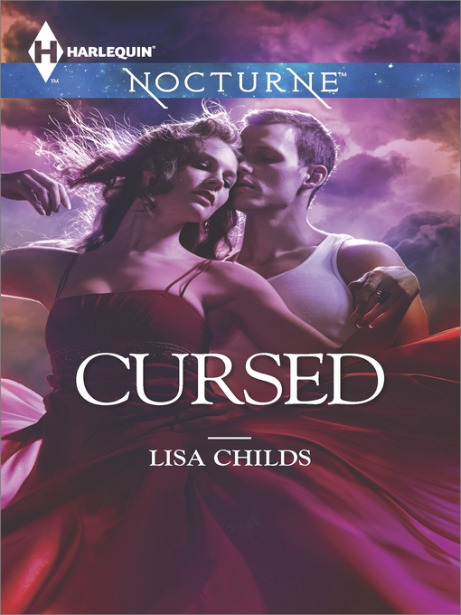 Title details for Cursed by Lisa Childs - Available